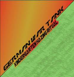 Kindergarten Hazing Ritual : German War Tank - Kindergarten Hazing Ritual